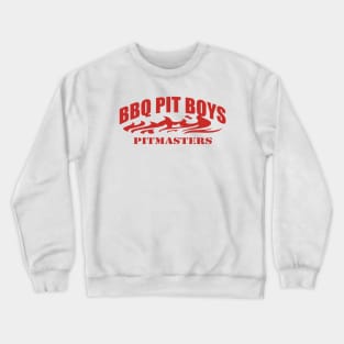 Bbq Pit Boys Pitmasters Official Logohellip Crewneck Sweatshirt